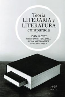 teoria literaria y literatura comparada-jordi llovet-9788434470552