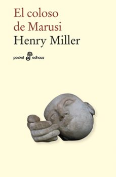 el coloso de marusi-henry miller-9788435022552