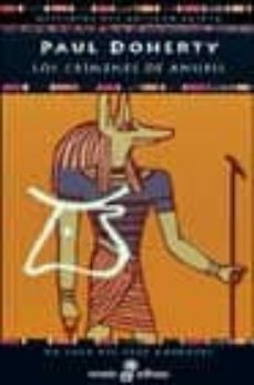 los crimenes anubis (un caso del juez amerotke)-paul c. doherty-9788435055352