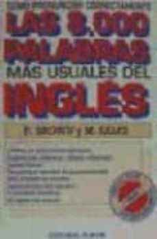como pronunciar correctamente 8000 palabras mas usuales del ingle s-9788435906852