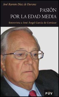 pasion por la edad media-9788437069852