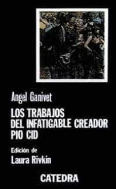 los trabajos del infatigable creador pio cid-9788437604152