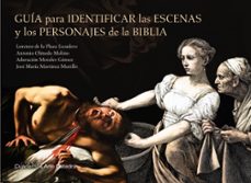 guia para identificar las escenas y los personajes de la biblia-9788437643052