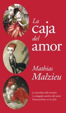 la caja del amor (ebook)-mathias malzieu-9788439727552