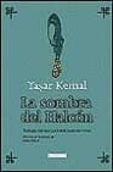 la sombra del halcon-yashar kemal-9788440694652