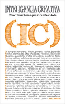 inteligencia creativa (ic): como tener ideas que lo cambian todo-javier camacho-9788441430952