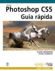 photoshop cs5: guia rapida (diseño y creatividad)-9788441529052