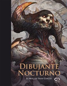 dibujante nocturno-francisco garces-9788441543652