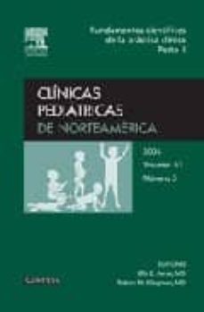 clinicas pediatricas de norteamerica 2006, nº 5: fundamentos cientificos de la practica clinica (parte ii)-e. d. avner-9788445817452
