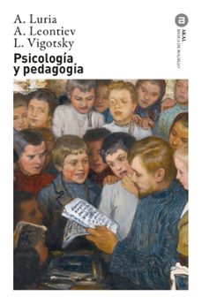 psicologia y pedagogia-lev semonovich vigotsky-alexis leontiev-alexander romanovich luria-9788446022152