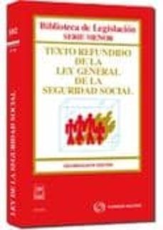 texto refundido de la ley general de la seguridad social (15ª ed. )-9788447035052