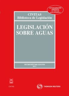 legislacion sobre aguas (17ª ed)-9788447037452