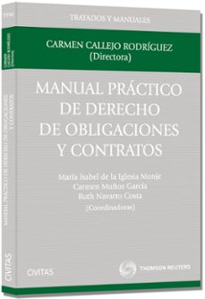 manual practico de derecho de obligaciones y contratos-carmen callejo rodriguez-9788447043552