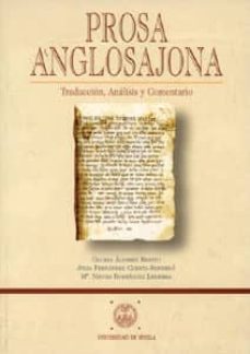 prosa anglosajona: traduccion, analisis y comentario-9788447204052