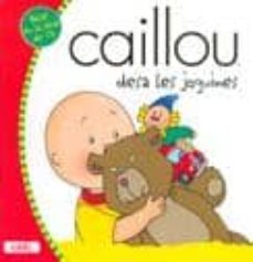 caillou desa les joguines-9788447460052