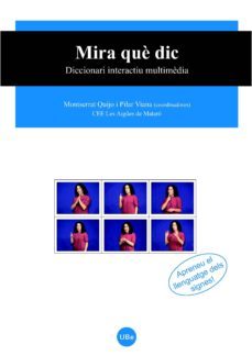 mira que dic: diccionari interactiu multimedia (inclou dvd)-m. quijo-9788447531752