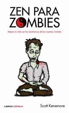 zen para zombies-scott kenemore-9788448068752
