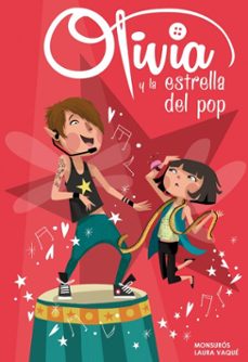 olivia y la estrella del pop (θlivia 4)-laura vaque-9788448843052