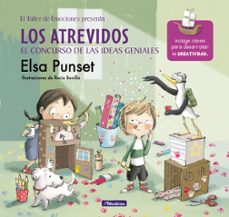 los atrevidos y el concurso de las ideas geniales (el taller de emociones 8)-elsa punset-rocio bonilla-9788448847852