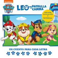 leo con la patrulla canina. un cuento para cada letra: a, e, i, o , u - p, l, m, s-9788448862152