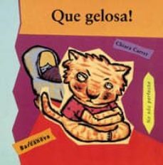 que gelosa!-9788448908652