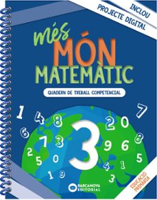 mes mon matematic 3º educcio primaria cataluña quadern / islas balears-9788448957452