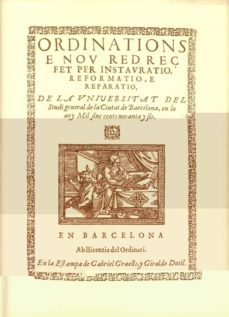 ordinations e nou redrec de la universitat de barcelona 1596-9788460059752