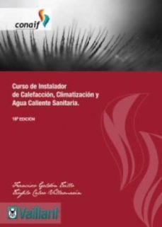 curso de instalador de calefaccion, climatizacion y agua caliente sanitaria-9788460659952