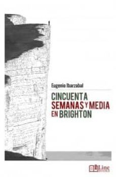 cincuenta semanas y media en brigthon-9788460661252