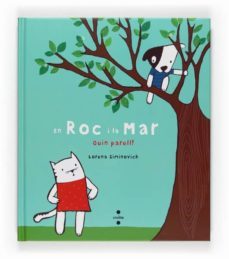en roc i la mar (quin parell!)-lorena siminovich-9788466121552