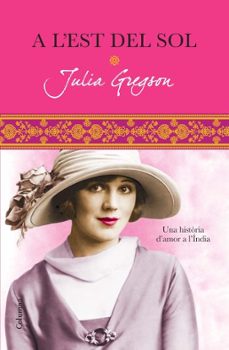 a l est del sol-julia gregson-9788466413152