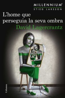l'home que perseguia la seva ombra (ebook)-david lagercrantz-9788466423052
