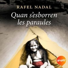 quan s'esborren les paraules (audiolibro)-rafel nadal-9788466428552
