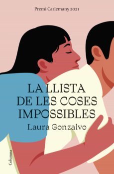 la llista de les coses impossibles (ebook)-laura gonzalvo-9788466429252