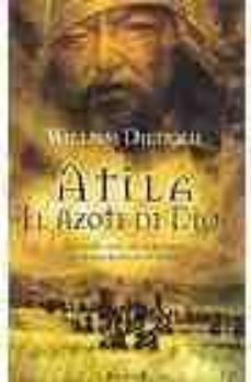 atila: el azote de dios-9788466620352