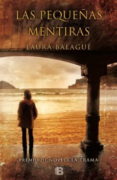 las pequeñas mentiras (premio la trama de novela / aragon negro)-9788466656252