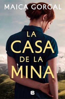 la casa de la mina (ebook)-maica gorgal-9788466680769