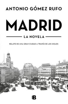 madrid (edicion actualizada)-antonio gomez rufo-9788466685252