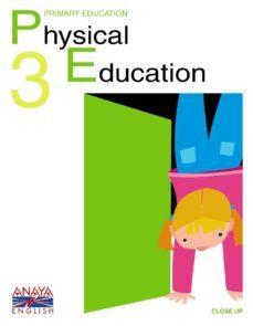 physical education 3. educacion primaria segundo ciclo-9788466767552