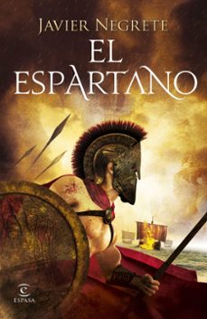 el espartano-javier negrete-9788467047752