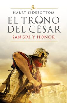 el trono del cesar 2: sangre y honor-harry sidebottom-9788467059052