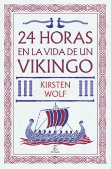 24 horas en la vida de un vikingo (ebook)-kirsten wolf-9788467081152