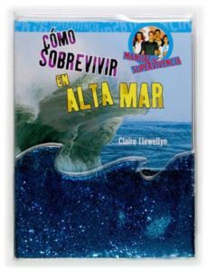 como sobrevivir en alta mar-claire llewellyn-9788467506952