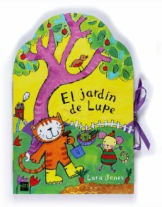 el jardin de lupe-lara jones-9788467522952