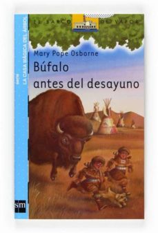 bufalo antes del desayuno-mary pope osborne-9788467529852