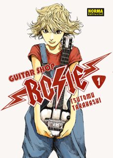 guitar shop rosie 1-tsutomu takahashi-9788467978452