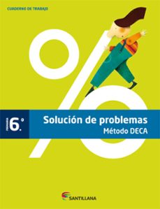 cuaderno problemas deca 6º primaria ed 2013 cast (nueva edicion en 2 vol.: 9788414426050 y 9788414426081)-9788468015552