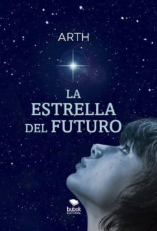 la estrella del futuro (ebook)-9788468511252