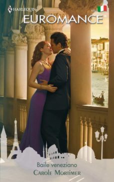 baile veneziano (ebook)-carole mortimer-9788468733852