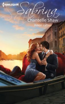amor cativo-chantelle shaw-9788468736952